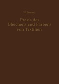 Cover: Praxis des Bleichens und F&auml;rbens von Textilien - Springer