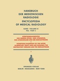 Cover: R&ouml;ntgendiagnostik der Oberen Speise- und Atemwege der Atemorgane und des Mediastinums Teil 3 / Roentgen Diagnosis of the Upper Alimentary Tract and Air Passages, the Respiratory Organs and the Mediastinum Part 3 - Springer