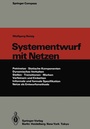 Cover: Systementwurf mit Netzen - Springer