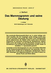 Abbildung von: Das Mammogramm und seine Deutung - Steinkopff