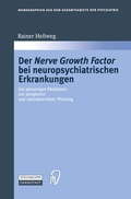 Cover: Der Nerve Growth Factor bei neuropsychiatrischen Erkrankungen - Steinkopff