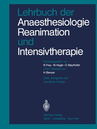 Abbildung von: Lehrbuch der Anaesthesiologie, Reanimation und Intensivtherapie - Springer