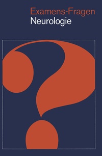 Abbildung von: Examens-Fragen Neurologie - Springer
