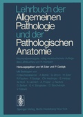Cover: Lehrbuch der Allgemeinen Pathologie und der Pathologischen Anatomie - Springer