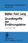 Cover: Grundbegriffe der Ern&auml;hrungslehre - Springer