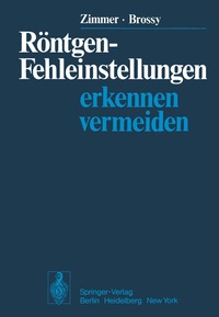 Abbildung von: Röntgen-Fehleinstellungen - Springer