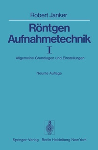 Abbildung von: Röntgen-Aufnahmetechnik - Springer
