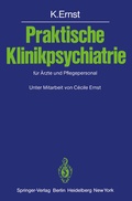 Cover: Praktische Klinikpsychiatrie f&uuml;r &Auml;rzte und Pflegepersonal - Springer