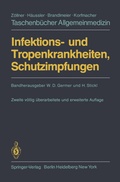 Cover: Infektions- und Tropenkrankheiten, Schutzimpfungen - Springer