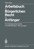 Cover: Arbeitsbuch im B&uuml;rgerlichen Recht f&uuml;r Anf&auml;nger - Springer