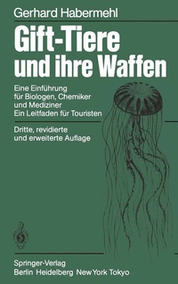 Abbildung von: Gift-Tiere und ihre Waffen - Springer