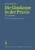 Cover: Die Glaukome in der Praxis - Springer