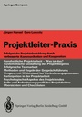 Cover: Projektleiter-Praxis - Springer