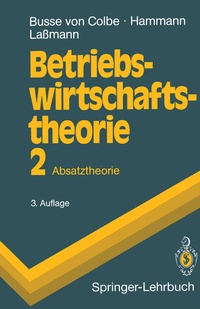 Enlarge image Cover: Betriebswirtschaftstheorie - Springer