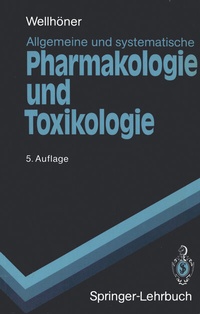 Abbildung von: Allgemeine und Systematische Pharmakologie und Toxikologie - Springer