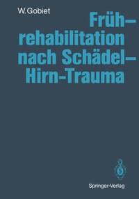 Abbildung von: Frührehabilitation nach Schädel-Hirn-Trauma - Springer