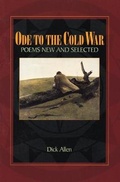 Cover: Ode to the Cold War: Poems New and Selected - Sarabande Books, Incorporated