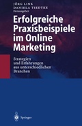 Cover: Erfolgreiche Praxisbeispiele im Online Marketing - Springer