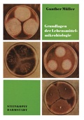 Cover: Grundlagen der Lebensmittelmikrobiologie - Steinkopff