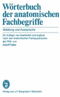 Cover: W&ouml;rterbuch der anatomischen Fachbegriffe - J.F. Bergmann-Verlag