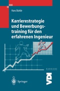 Cover: Karrierestrategie und Bewerbungstraining f&uuml;r den erfahrenen Ingenieur - Springer