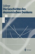 Bild: Die Geschichte des &ouml;konomischen Denkens - Springer