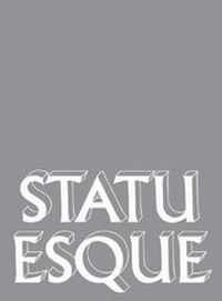 Enlarge image Cover: Statuesque - Public Art Fund