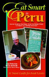 Abbildung von: Eat Smart in Peru - Ginkgo Press Inc.,U.S.