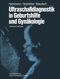 Abbildung von: Ultraschalldiagnostik in Geburtshilfe und Gynäkologie - Springer