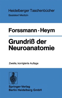 Abbildung von: Grundriß der Neuroanatomie - Springer