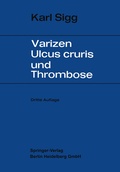 Cover: Varicen - Ulcus Cruris und Thrombose - Springer