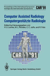 Abbildung von: Computer Assisted Radiology / Computergestützte Radiologie - Springer