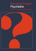Cover: Examens-Fragen Psychiatrie - Springer