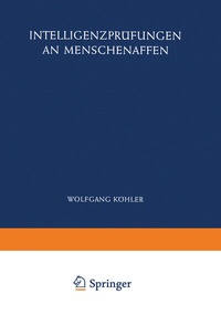 Abbildung von: Intelligenzprüfungen an Menschenaffen - Springer