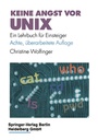Cover: Keine Angst vor UNIX - Springer