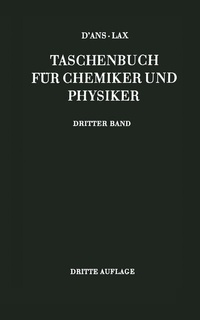 Abbildung von: D'Ans-Lax Taschenbuch für Chemiker und Physiker - Springer
