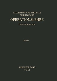 Abbildung von: Die Eingriffe in der Bauchhöhle - Springer