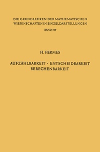 Abbildung von: Aufzählbarkeit, Entscheidbarkeit, Berechenbarkeit - Springer