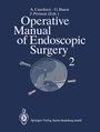 Cover: Operative Manual of Endoscopic Surgery 2 - Springer