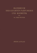 Cover: Handbuch der gesamten Parfumerie und Kosmetik - Springer