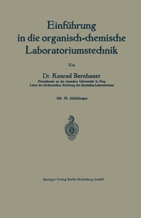 Abbildung von: Einführung in die organisch-chemische Laboratoriumstechnik - Springer