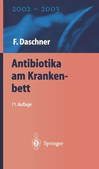 Abbildung von: Antibiotika am Krankenbett - Springer