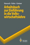 Bild: Arbeitsbuch zur Einf&uuml;hrung in die Volkswirtschaftslehre - Springer