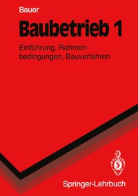 Abbildung von: Baubetrieb 1 - Springer