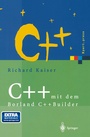 Cover: C++ mit dem Borland C++Builder - Springer