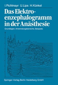 Abbildung von: Das Elektroenzephalogramm in der Anästhesie - Springer