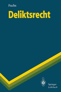 Enlarge image Cover: Deliktsrecht - Springer