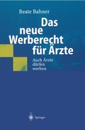 Cover: Das neue Werberecht f&uuml;r &Auml;rzte - Springer