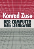 Cover: Der Computer - Mein Lebenswerk - Springer