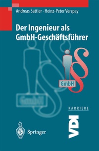 Abbildung von: Der Ingenieur als GmbH-Geschäftsführer - Springer